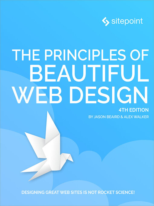 Title details for The Principles of Beautiful Web Design by Jason Beaird - Available